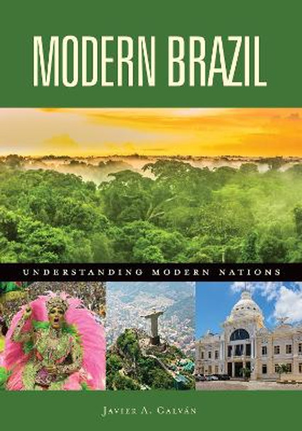 Modern Brazil Javier A. Galván 9798765126981