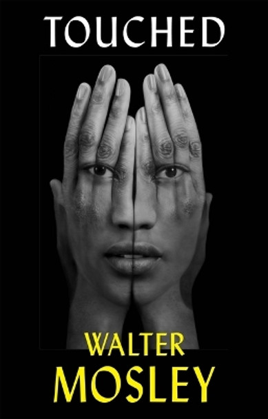 Touched Walter Mosley 9780802163752