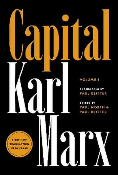 Capital: Critique of Political Economy, Volume 1 Karl Marx 9780691190075