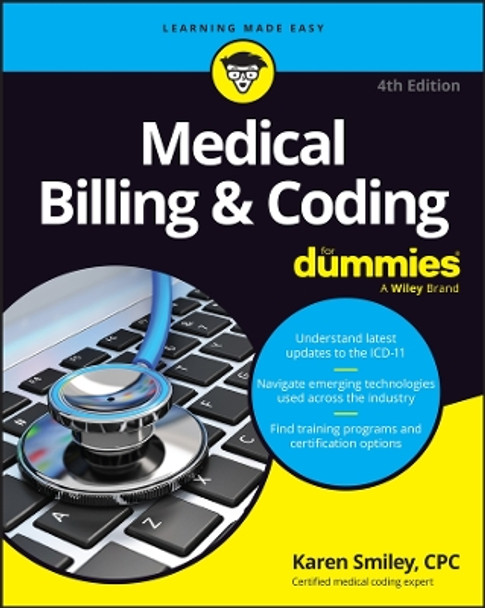 Medical Billing & Coding For Dummies Karen Smiley 9781394268313