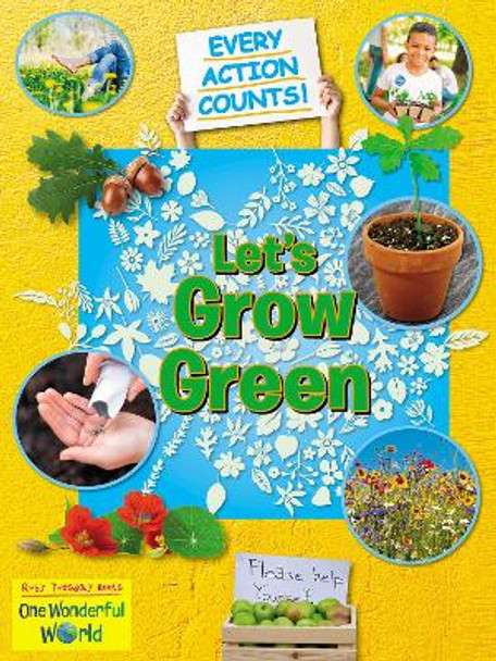 Let's Grow Green Belinda Gallagher 9781788564441