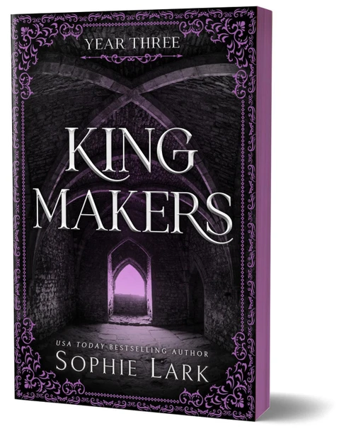 Kingmakers: Year Three Sophie Lark 9781464233876