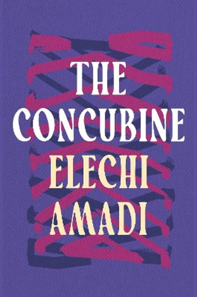 The Concubine Elechi Amadi 9781035906079