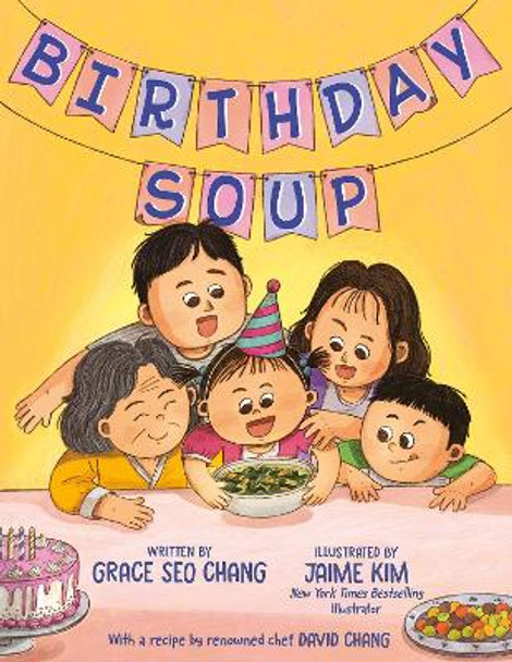 Birthday Soup Grace Seo Chang 9780593621615