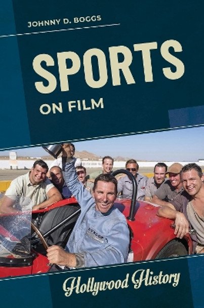 Sports on Film Johnny D. Boggs 9798765130919