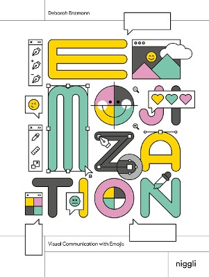 Emojization: Visual Communication with Emojis Deborah Enzmann 9783721210378
