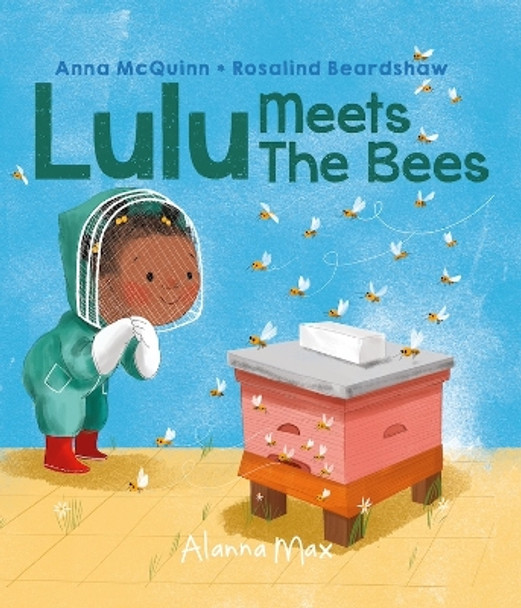 Lulu Meets the Bees: 2024 Anna McQuinn 9781907825569