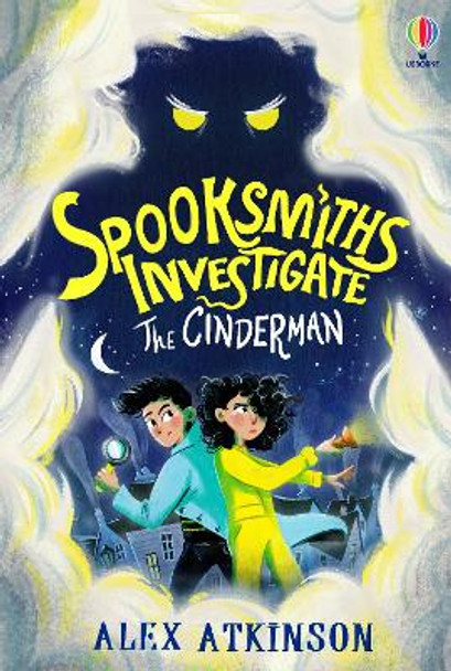 Spooksmiths Investigate: The Cinderman Alex Atkinson 9781835400937