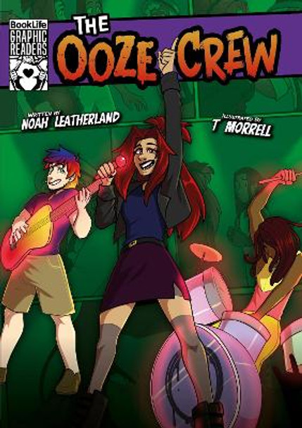 The Ooze Crew Noah Leatherland 9781805052890