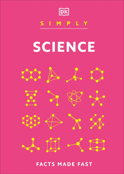 Simply Science: Facts Made Fast DK 9780241634752