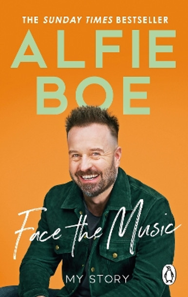 Face the Music: My Story Alfie Boe 9781529910353