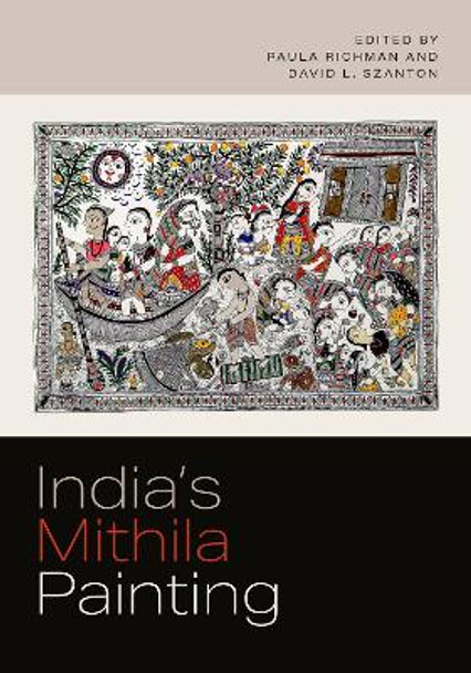 India's Mithila Painting David L. Szanton 9780295753225