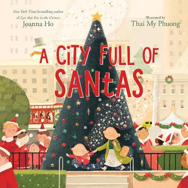 A City Full of Santas Joanna Ho 9780063287532