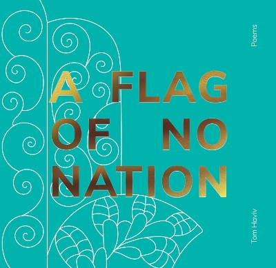 A Flag of No Nation Tom Haviv 9781961814059