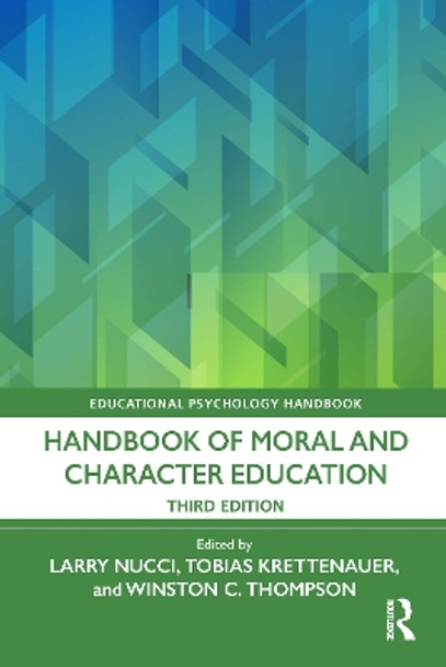 Handbook of Moral and Character Education Larry Nucci 9781032438849