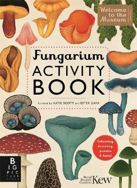 Fungarium Activity Book Katie Scott 9781835870648