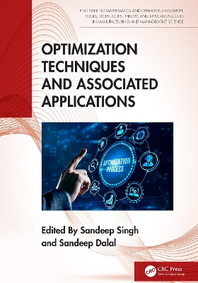 Optimization Techniques and Associated Applications Sandeep Singh 9781032522524