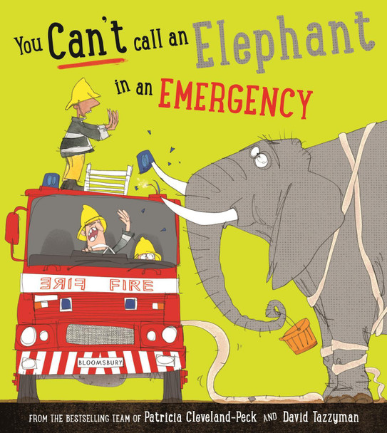 You Can't Call an Elephant in an Emergency Patricia Cleveland-Peck 9781408880630