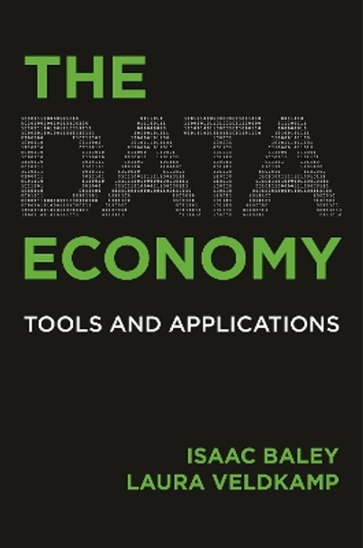 The Data Economy: Tools and Applications Laura L. Veldkamp 9780691256726