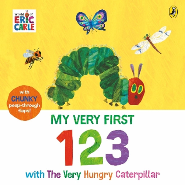 123: Learn and Play with The Very Hungry Caterpillar: A Lift-the-Flap Book Eric Carle 9780241720851