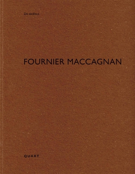 Fournier Maccagnan: De aedibus 62 Heinz Wirz 9783037611555