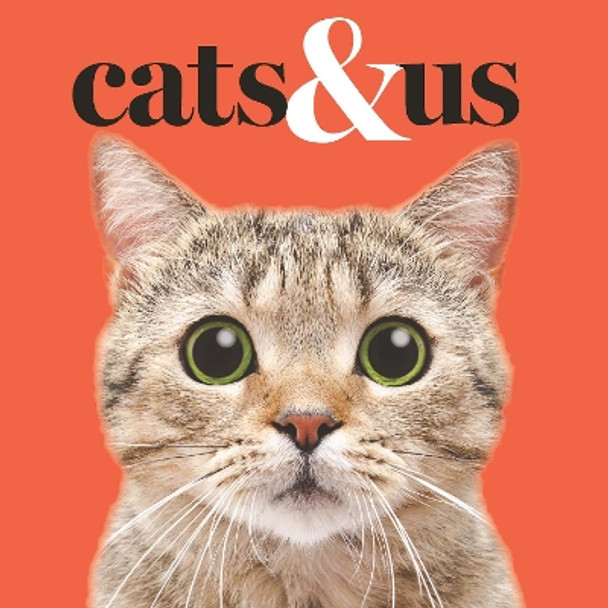 Cats & Us Gareth St John Thomas 9781922539526