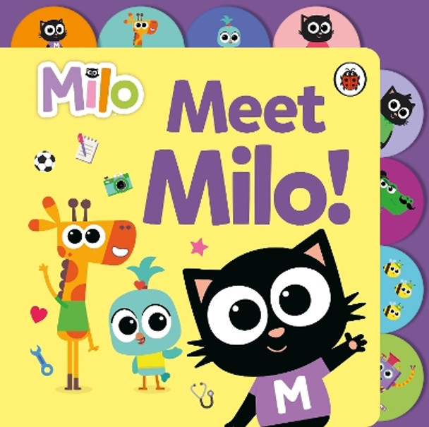 Milo: Meet Milo!: Tabbed Board Book Milo 9780241666753