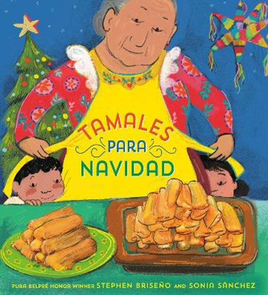 Tamales para Navidad (Tamales for Christmas Spanish Edition) Stephen Briseño 9780593897515