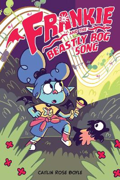 Frankie and the Beastly Bog Song Caitlin  Rose Boyle 9781637154595