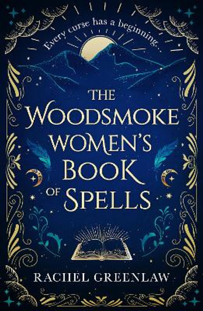 The Woodsmoke Women’s Book of Spells Rachel Greenlaw 9780008708528