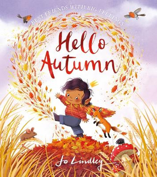 Hello Autumn (Best Friends with Big Feelings) Jo Lindley 9780008671204