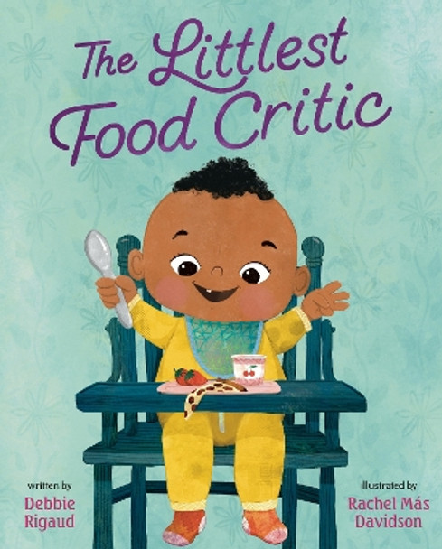 The Littlest Food Critic Debbie Rigaud 9780593530375