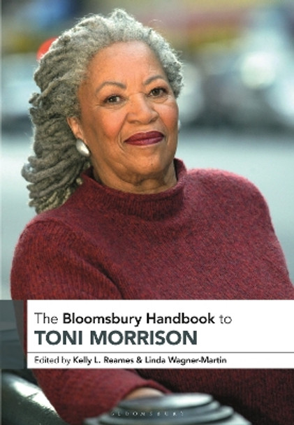 The Bloomsbury Handbook to Toni Morrison Kelly Reames 9781350504905