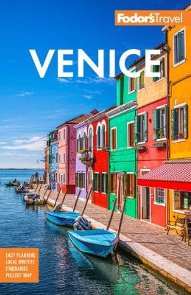 Fodor's Venice Fodor's Travel Guides 9781640977013