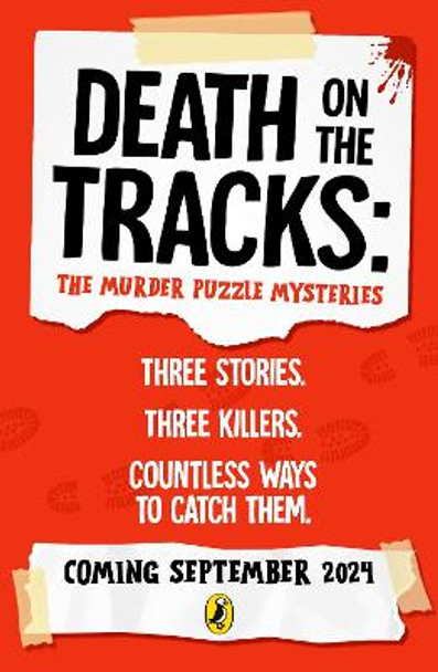 Death on the Tracks: The Murder Puzzle Mysteries Paul Westmoreland 9780241723401