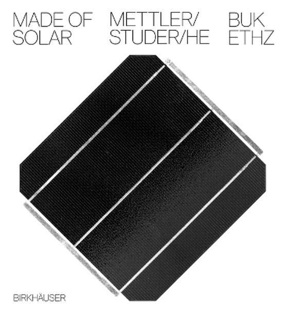 Made of Solar: (Deutsche Sprachausgabe) Daniel Mettler 9783035628746