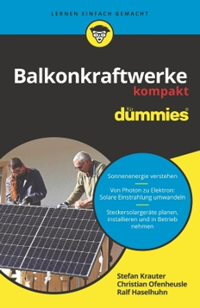 Balkonkraftwerke kompakt für Dummies Stefan Krauter 9783527721818