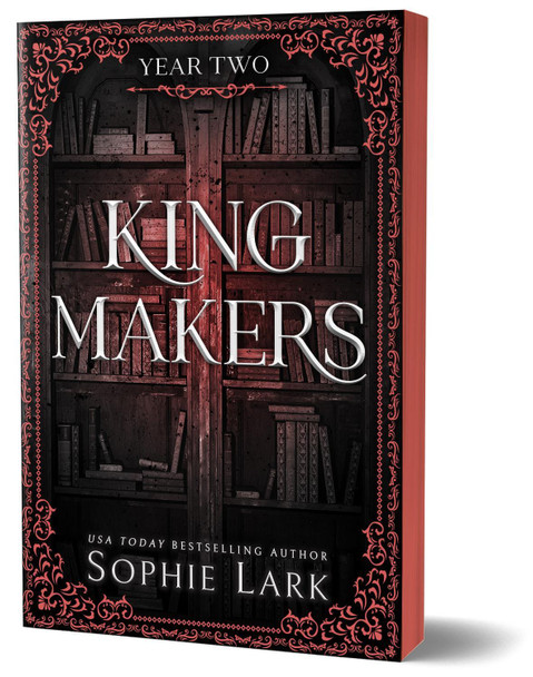 Kingmakers: Year Two Sophie Lark 9781464233869