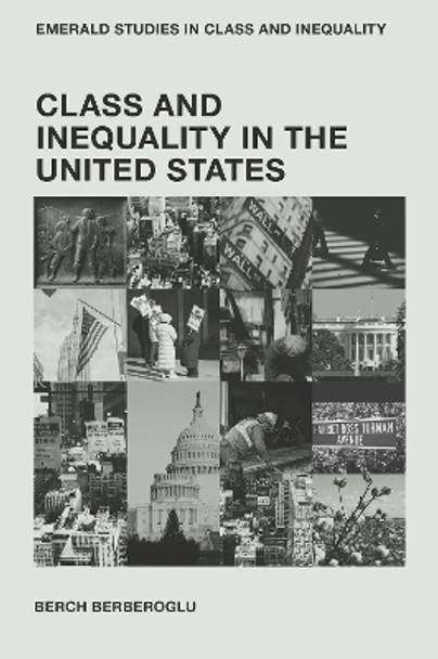 Class and Inequality in the United States Berch Berberoglu 9781800437531