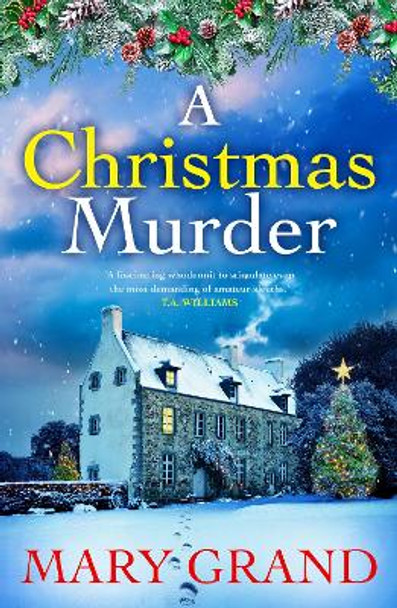 Murder at the Christmas Manor Mary Grand 9781804269237