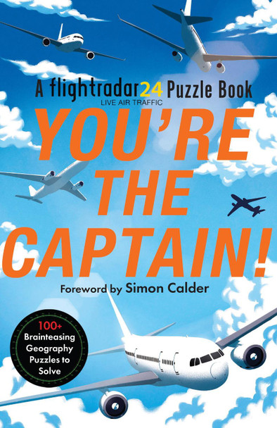 You’re the Captain: Pit Your Wits Against the World’s Airline Pilots Flightradar24 9780008712624