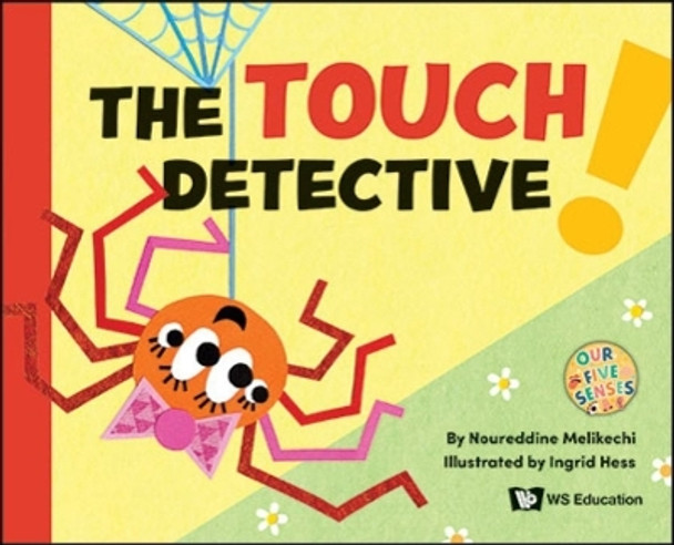 Touch Detective, The Noureddine Melikechi 9789811288647