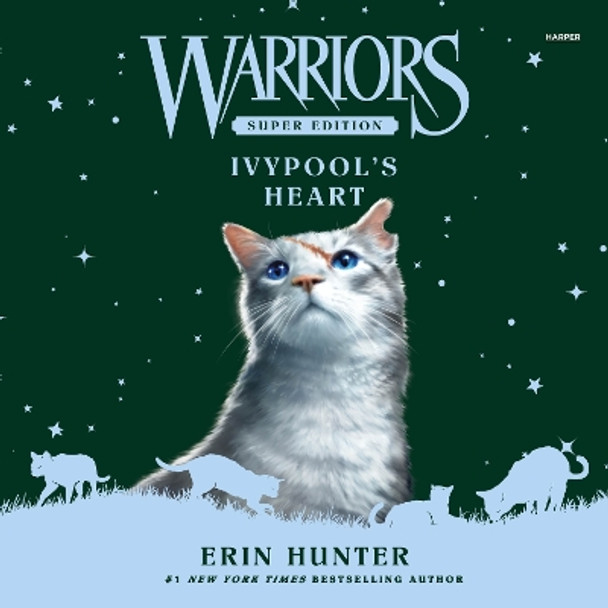 Warriors Super Edition: Ivypool’s Heart Erin Hunter 9780063357396