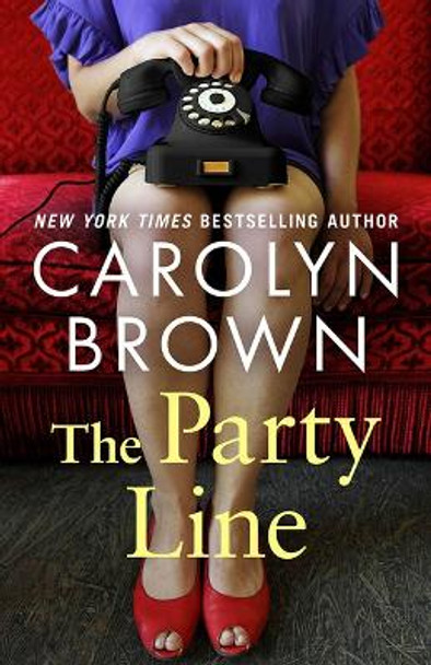 The Party Line Carolyn Brown 9781662514357