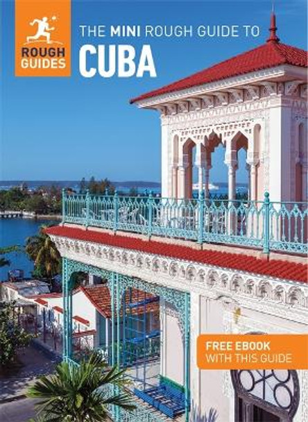 The Mini Rough Guide to Cuba: Travel Guide with Free eBook Rough Guides 9781835290446