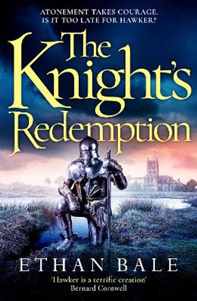 The Knight's Redemption Ethan Bale 9781800329720