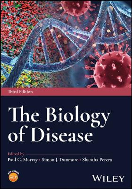 The Biology of Disease Paul G. Murray 9781118354155