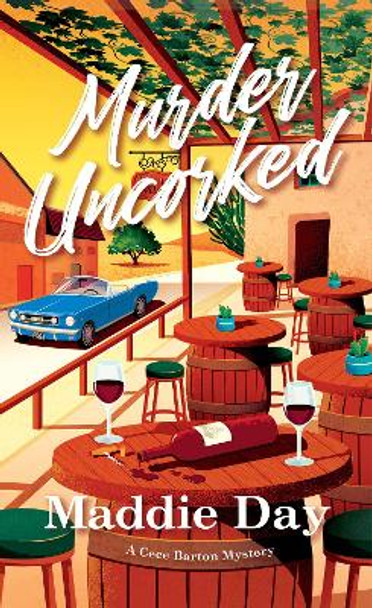 Murder Uncorked Maddie Day 9781496742315