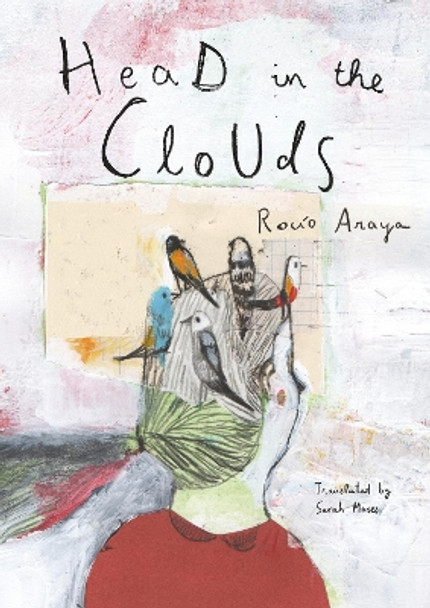 Head in the Clouds Rocio Araya 9781953861900