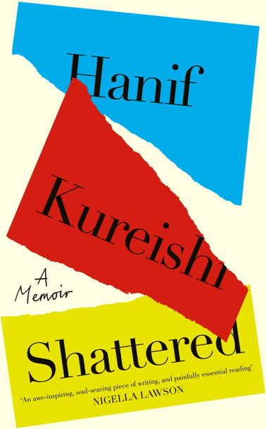 Shattered Hanif Kureishi 9780241667958
